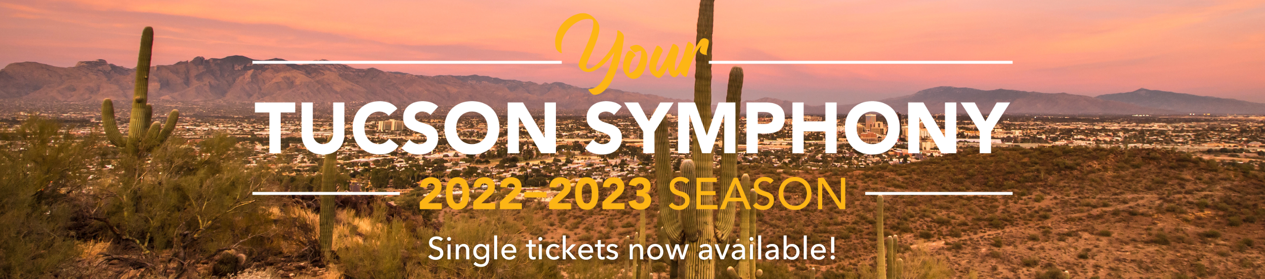 Your Tucson Symphony 2022-2023 Season